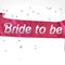 Bride to Be Hot Pink Hen Party Sash - 100mm
