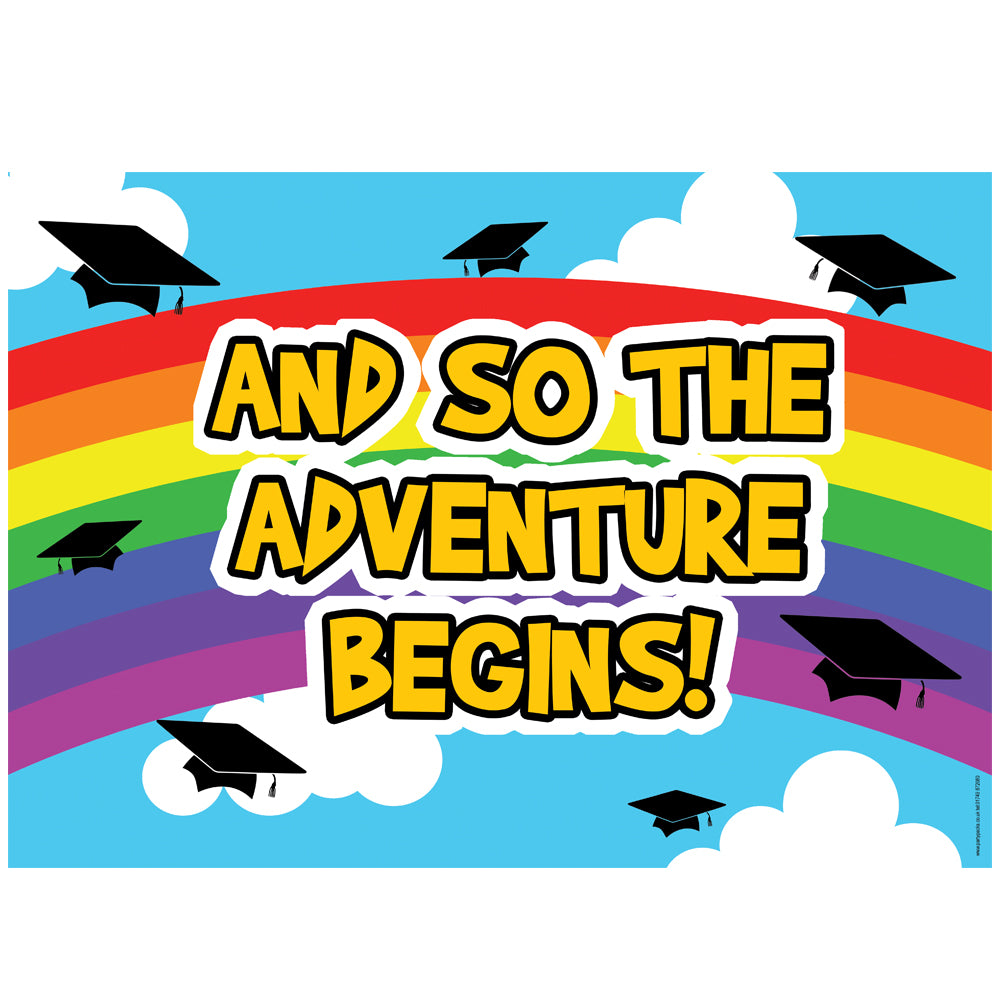 Rainbow Pre-School 'And So The Adventure Begins' Graduation Card Poster - A3