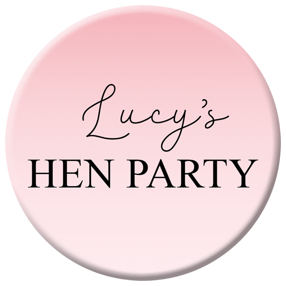 Personalised Pink Hen Party Badge - 58mm