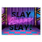 Drag Queen 'Slay Queen Slay!' Poster Party Decoration - A3