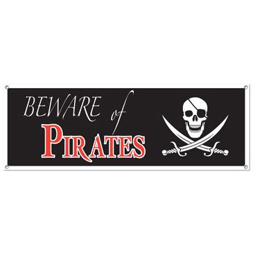 Beware of Pirates Sign Banner - 1.52m