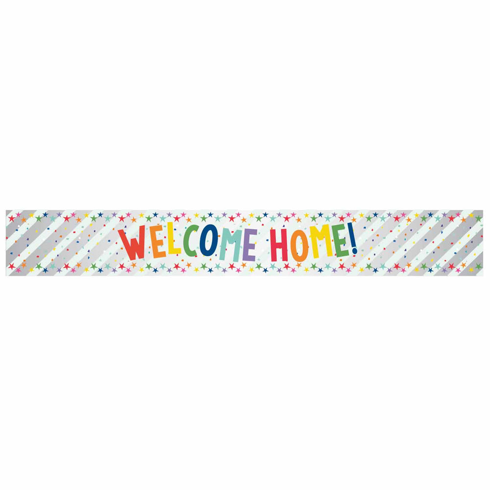Welcome Home Holographic Foil Banner - 2.7m