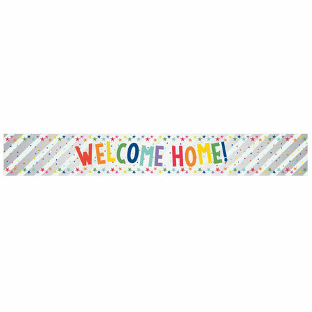 Welcome Home Holographic Foil Banner - 2.7m