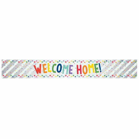 Welcome Home Holographic Foil Banner - 2.7m