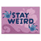 Aloha Adventures Stay Weird Poster - A3