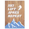 Ski Lift Après Repeat Poster - A3