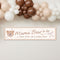 Mama Bear to be Baby Shower Banner - 120cm x 30cm
