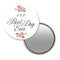 Personalised Pocket Mirror - Best Day Ever Design