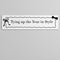 Tying Up the Year in Style Black and White Banner - 120cm x 30cm