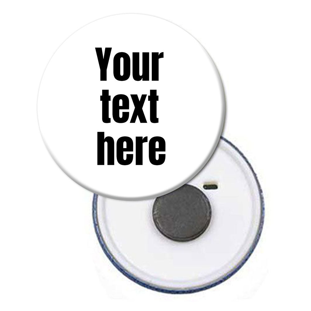 Personalised Text Custom Design Magnet - 58mm | Party Favour Gift ...