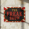 Twisted Circus Freak Show Sign Poster - A3