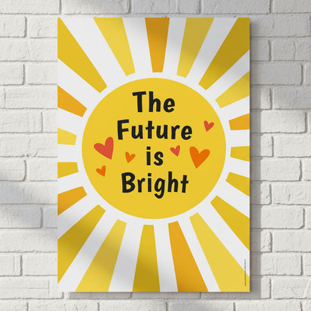 The Future is Bright Sun Poster - A3