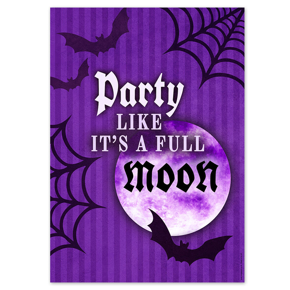 Party Like It's a Full Moon Gothic Poster - A3