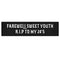 Personalised Gothic Farewell Sweet Youth Banner - 120cm x 30cm