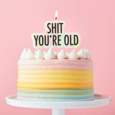 Shit You're Old Candle - 10.5cm x 5.5cm