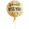 We Will Miss You! Foil Balloon - 22