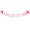 Bride to be Card Banner With Pink Satin Bows - 2m