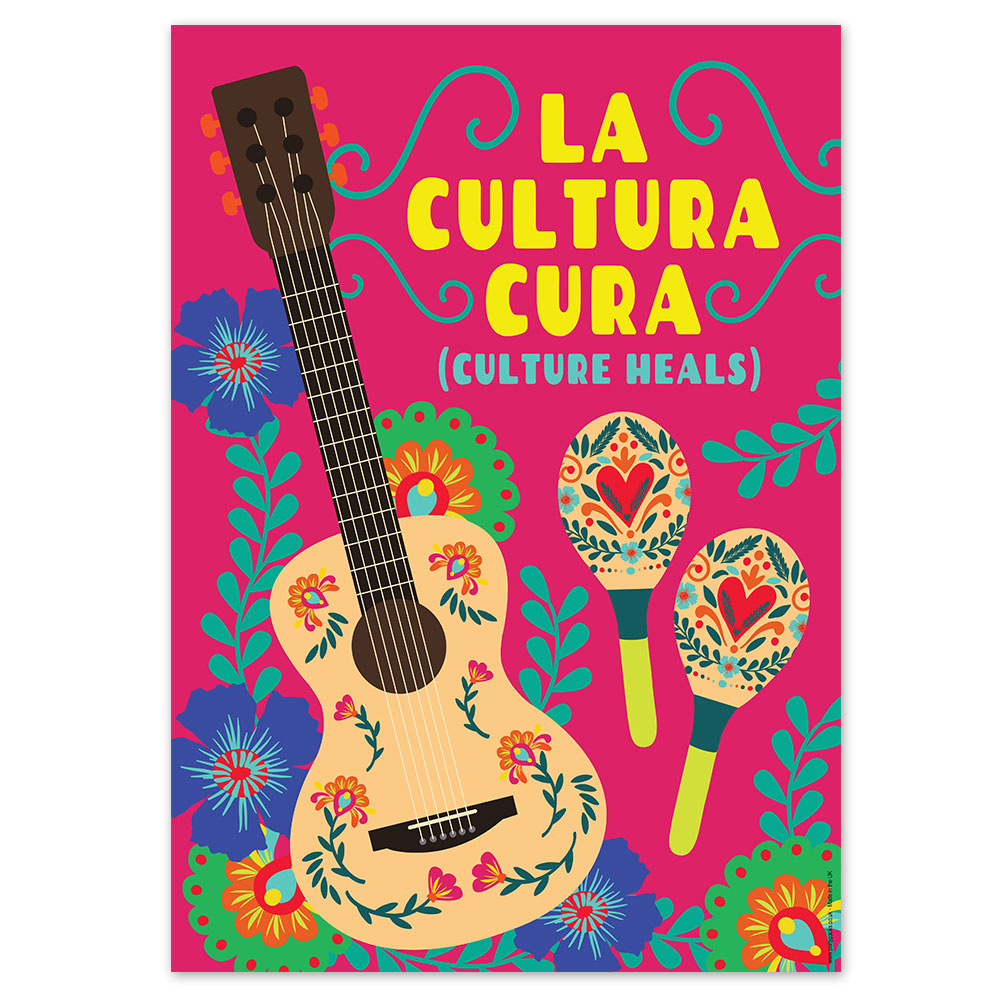 La Cultura Cura Hispanic Heritage Poster - A3
