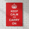 Keep Calm And Carry On Poster - A3