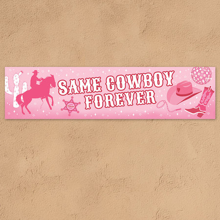 The Last Rodeo Same Cowboy Forever Banner - 120cm x 30cm