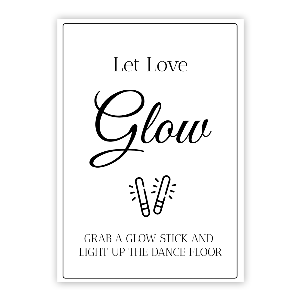 Let Love Glow Poster - A3