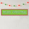 Mean Green Christmas Banner - 120cm x 30cm