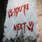 You're Next Bloody Gel Window Clings