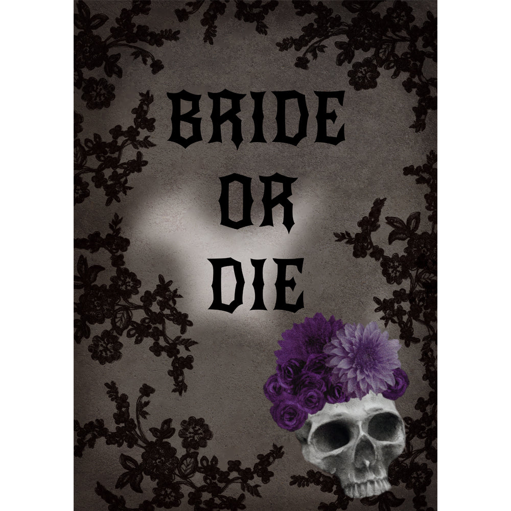 Bride or Die Gothic Hen Party Poster - A3