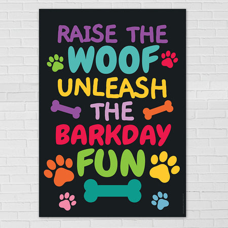 Raise The Woof Poster - A3