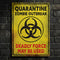 Quarantine Zombie Outbreak Sign Halloween Poster Decoration - A3