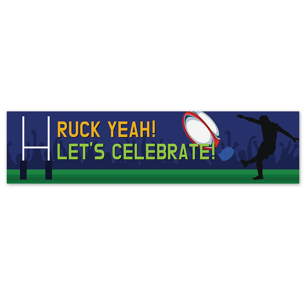 Ruck Yeah! Rugby Banner 120cm x 30cm | Rugby Party Decoration UK ...