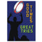 Rugby Good Times Great Tries Poster - A3