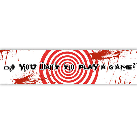 Do You Want To Play A Game? Paper Banner Decoration - 120cm x 30cm