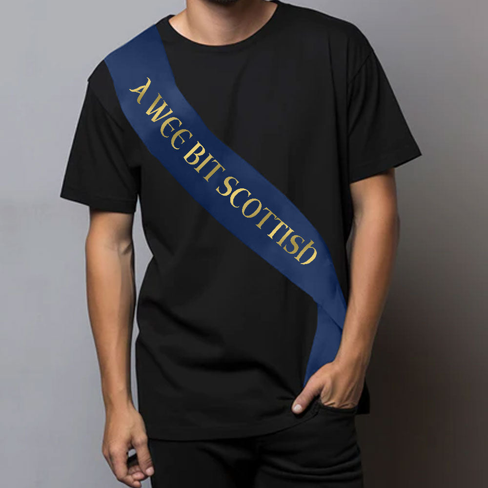 A Wee Bit Scottish Sash