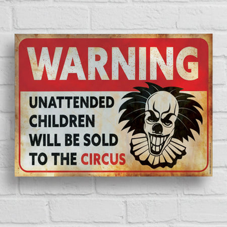 Children Will Be Sold To The Circus Sign Halloween Poster Decoration - A3
