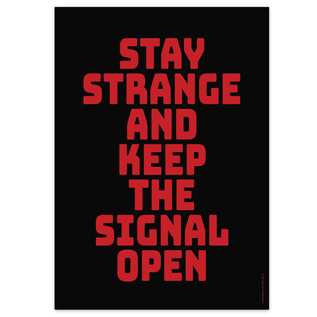 The Other Side Stay Strange Poster - A3