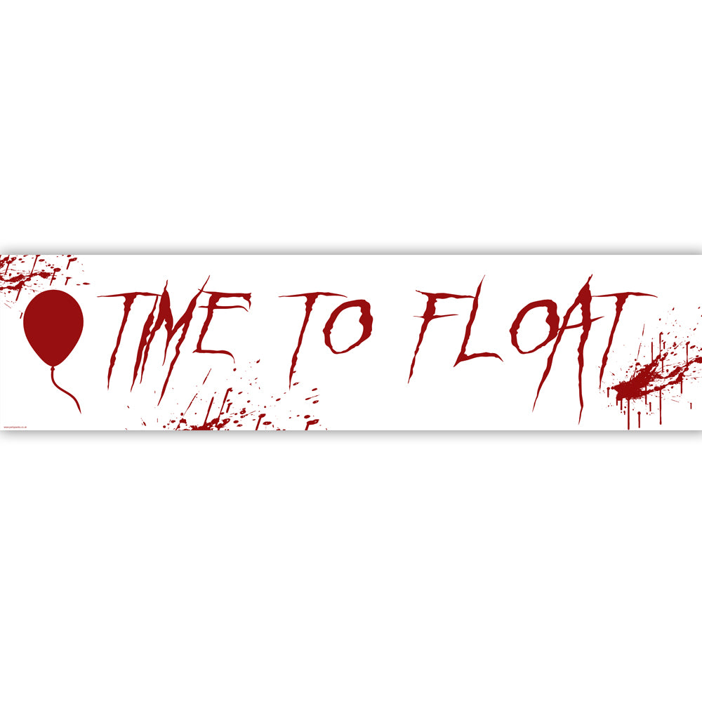 Time To Float Horror Movie Paper Banner Decoration - 120cm x 30cm
