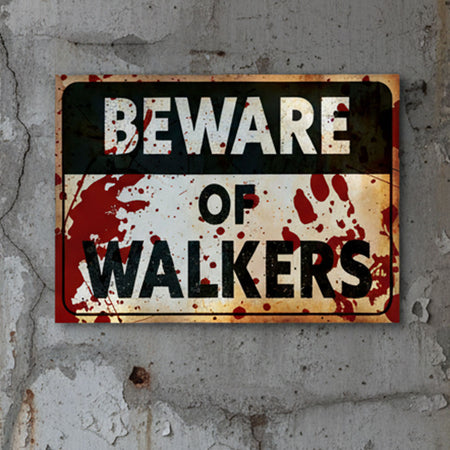 Beware of Walkers Sign Halloween Poster Decoration - A3