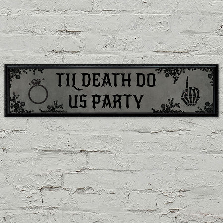 Til Death Do Us Party Gothic Hen Party Banner - 120cm x 30cm