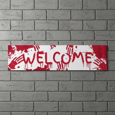 Bloody Welcome Banner on Grey Brick Wall