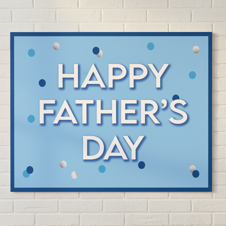 Happy Father's Day Poster - White Brick Wall Close Up