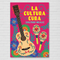 La Cultura Cura Poster on White Brick Wall