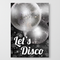 Let’s Disco poster on a white wall