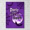 Party Like It's A Full Moon Poster White Brick Wall