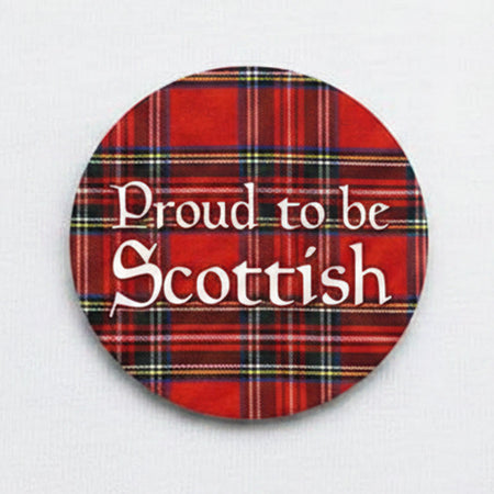 Proud To Be Scottish Badge 58mm (Pinned Back) - Each