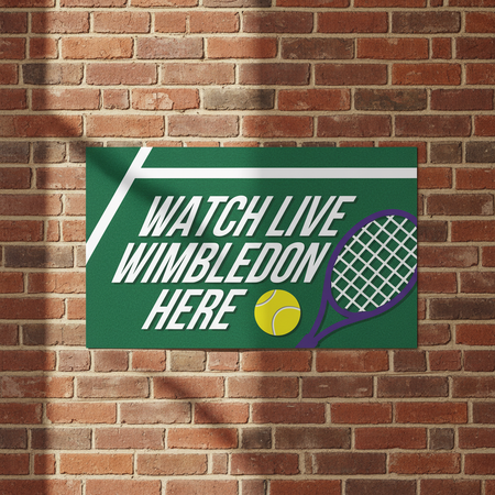 Watch Live Wimbledon Here Poster on Red Brick Wall