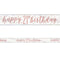 Birthday Glitz Rose Gold Happy 21st Birthday Foil Banner - 2.7m