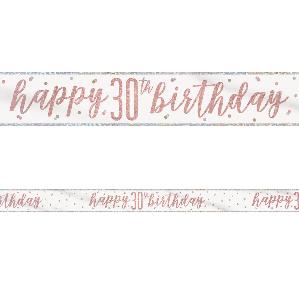 Birthday Glitz Rose Gold Happy 30th Birthday Foil Banner - 2.7m