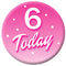 Hey Doll Personalised Birthday Badge - Add Your Age - 58mm