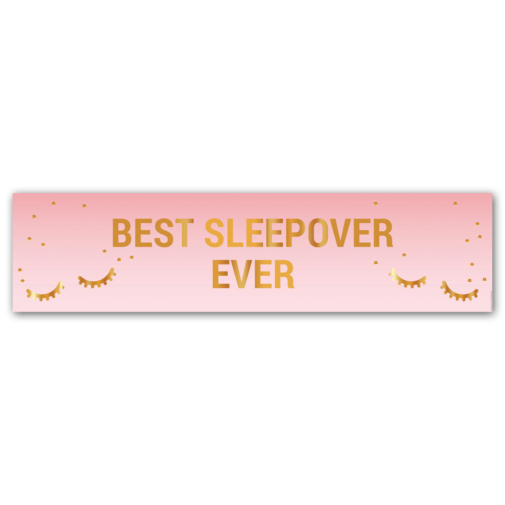 Best Sleepover Ever Banner Decoration - 1.2m